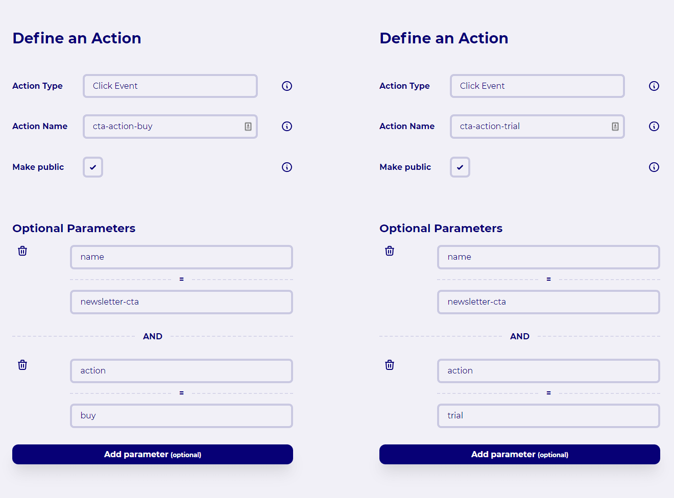 Create two Custom Event action filters for comparison