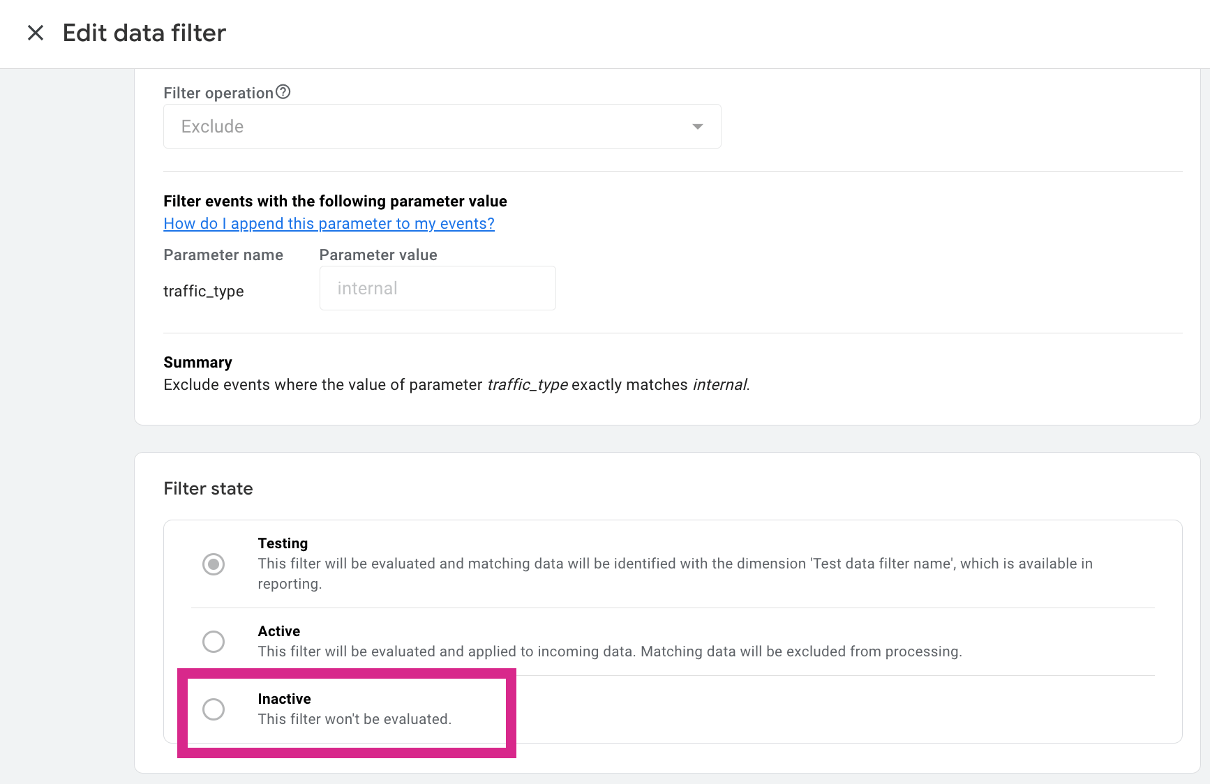 Screenshot of individual data filter settings in GA4, with a highlight on the ‘Filter state’ which you can deactivate if Google Analytics isn’t showing data.